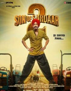 Download Son Of Sardaar 2 Punjabi Movie 480p - 720p - 1080p