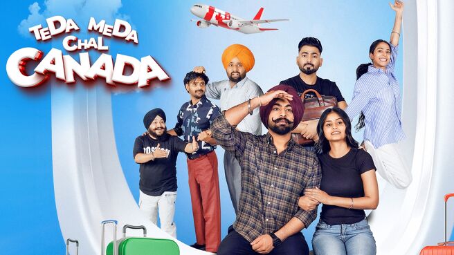 Download Teda Meda Chal Canada 2025 Punjabi Movie – Filmyzilla, VegaMovies, 9xMovies, 7StarHd